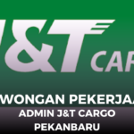 Segera Lamar: Lowongan Kerja Admin di J&T CARGO Pekanbaru