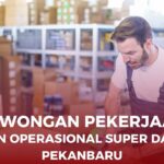 Admin Operasional Super Daging Pekanbaru