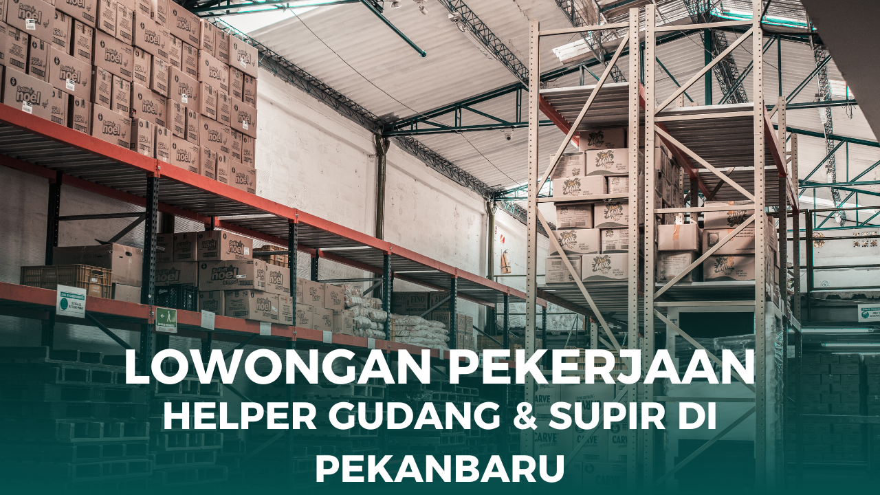 Loker Pekanbaru