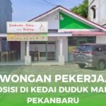 Lowongan Pekerjaan di Kedai Duduk Makan Pekanbaru