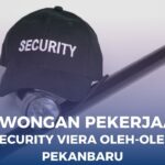 Lowongan Kerja Security Pekanbaru