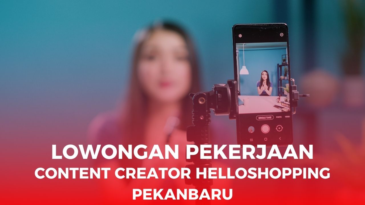 Lowongan Kerja Content Creator